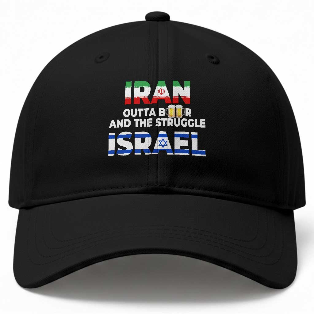 Funny Geopolitical Satire Iran Outta Beer Israel Struggle Baseball Cap
