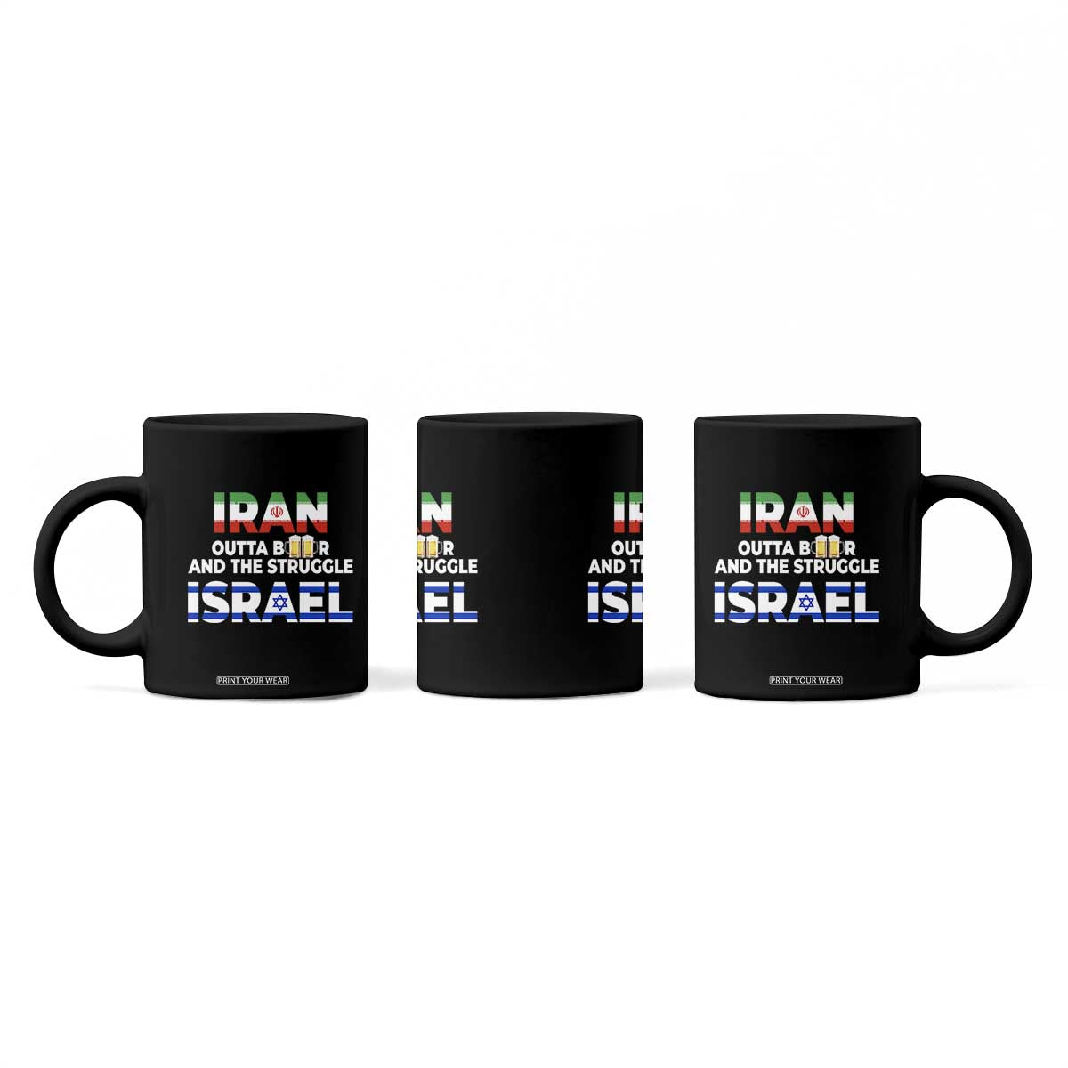 Funny Geopolitical Satire Iran Outta Beer Israel Struggle Coffee Mug