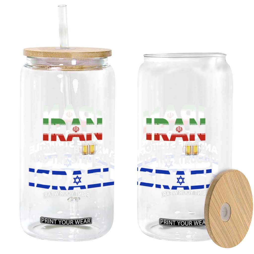 Funny Geopolitical Satire Iran Outta Beer Israel Struggle Glass Can