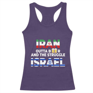 Funny Geopolitical Satire Iran Outta Beer Israel Struggle Racerback Tank Top