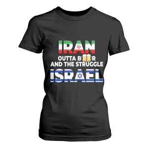 Funny Geopolitical Satire Iran Outta Beer Israel Struggle T Shirt For Women