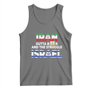 Funny Geopolitical Satire Iran Outta Beer Israel Struggle Tank Top