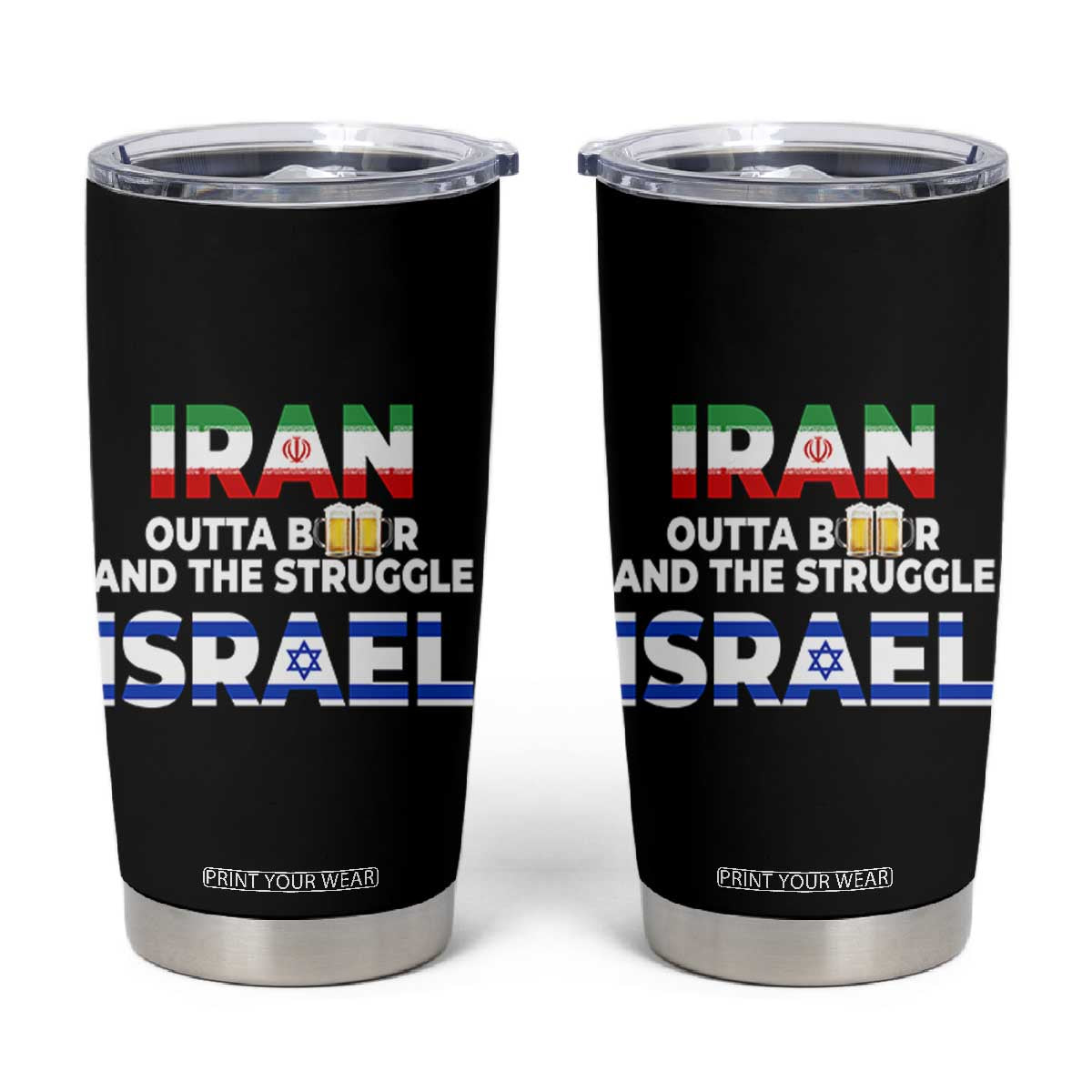 Funny Geopolitical Satire Iran Outta Beer Israel Struggle Tumbler Cup