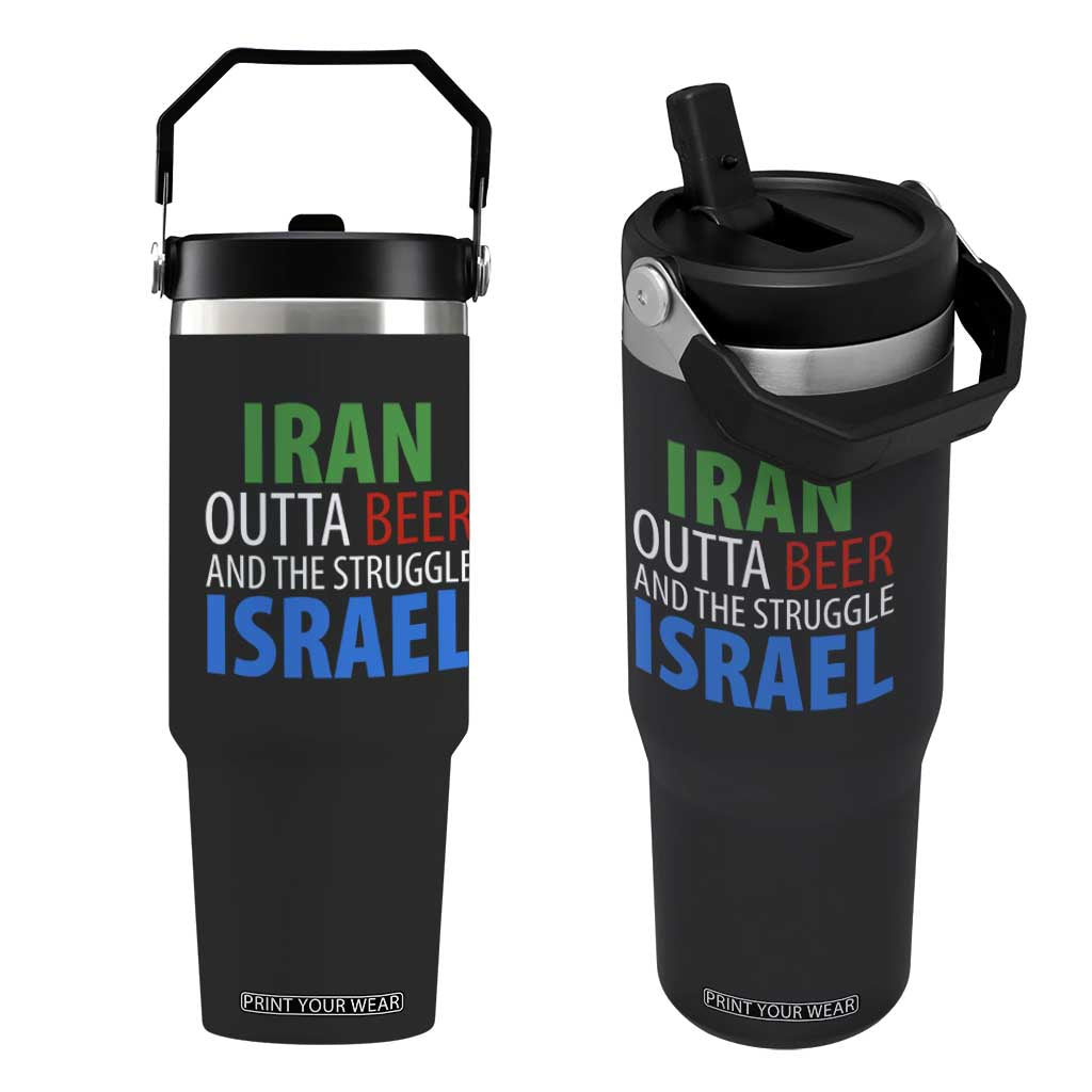 Iran And Israel Political Satire Flip Straw Tumbler The Great Beer Struggle TS12 One Size: 30 oz Black Print Your Wear