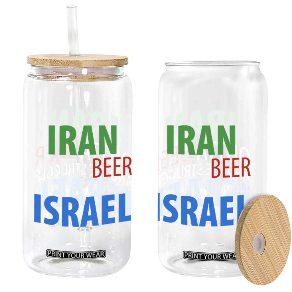 Iran And Israel Political Satire Glass Can The Great Beer Struggle