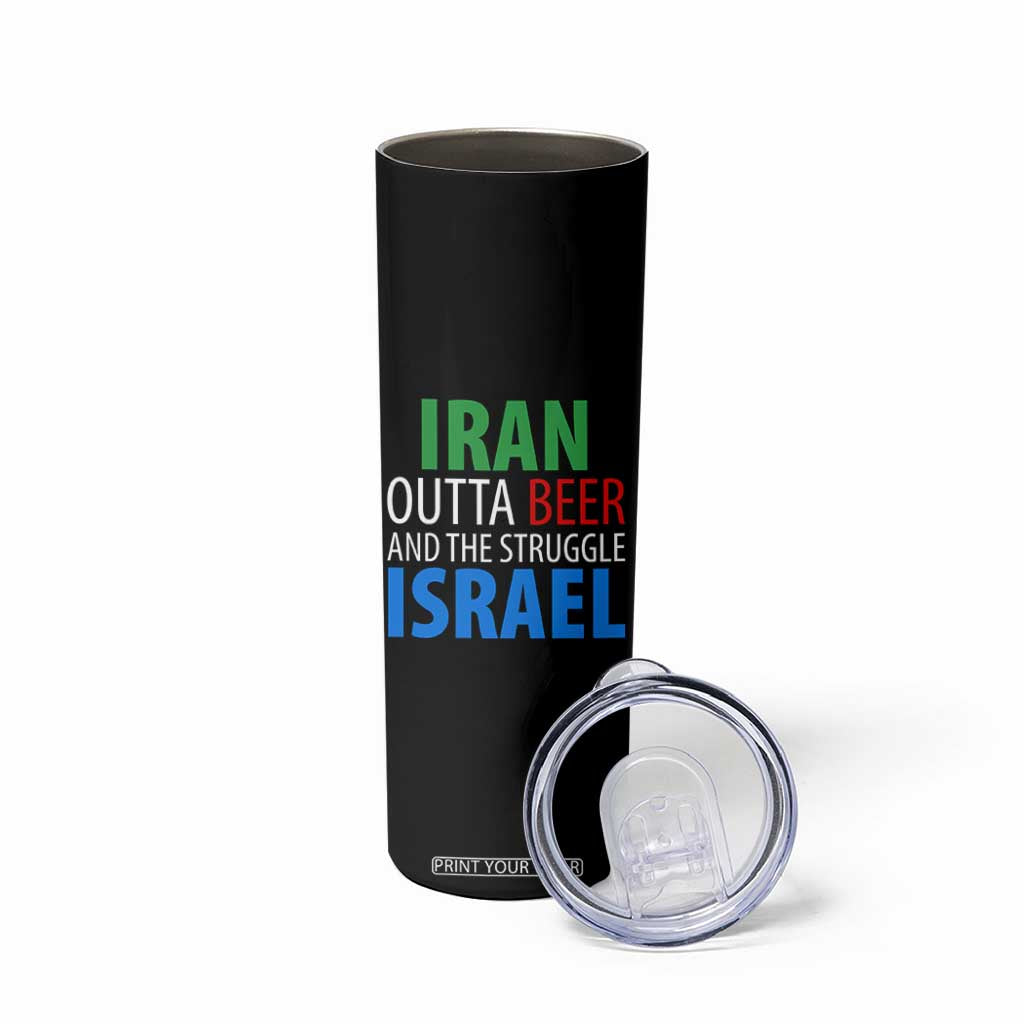 Iran And Israel Political Satire Skinny Tumbler The Great Beer Struggle