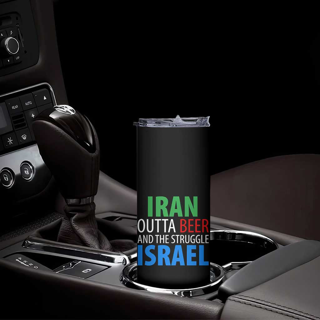 Iran And Israel Political Satire Skinny Tumbler The Great Beer Struggle