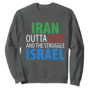 Iran And Israel Political Satire Sweatshirt The Great Beer Struggle