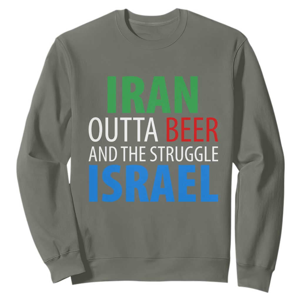 Iran And Israel Political Satire Sweatshirt The Great Beer Struggle