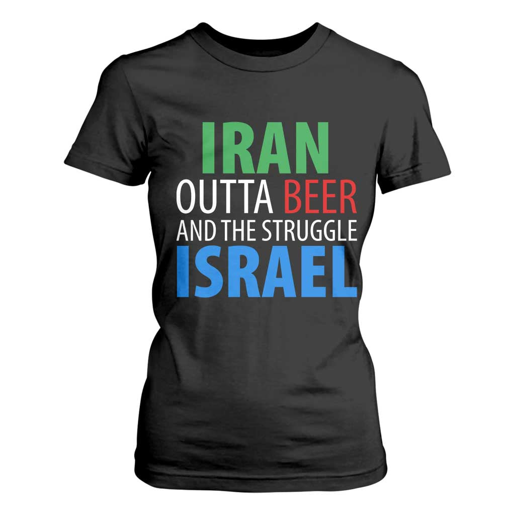 Iran And Israel Political Satire T Shirt For Women The Great Beer Struggle TS12 Black Print Your Wear