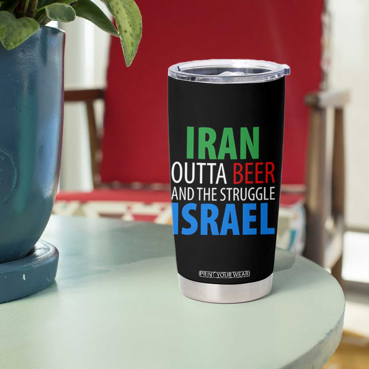 Iran And Israel Political Satire Tumbler Cup The Great Beer Struggle