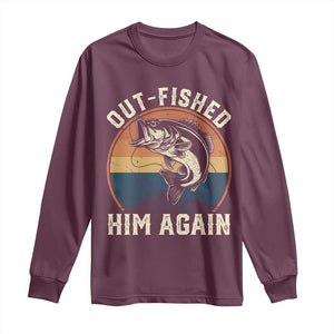 Funny Bass Fishing Long Sleeve Shirt Out Fished Him Again Fisherman Outdoor Adventure