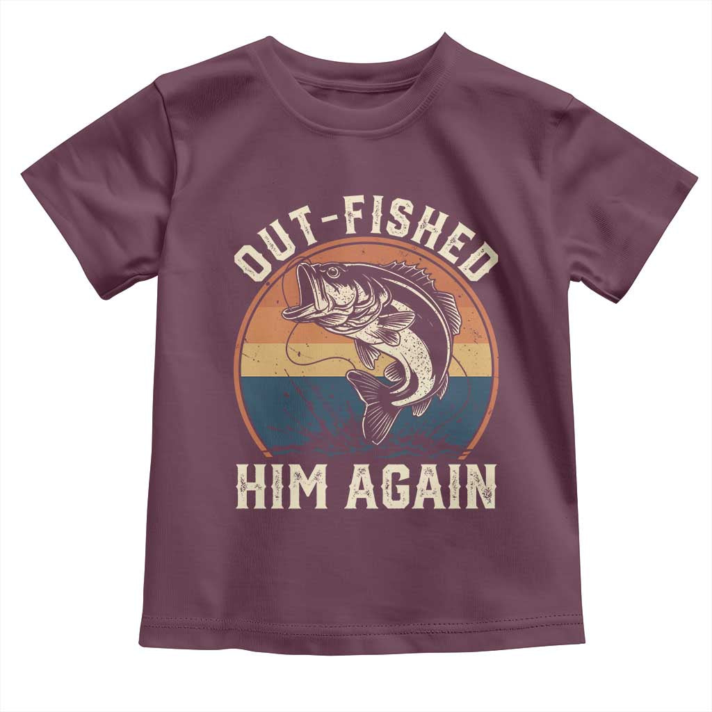 Funny Bass Fishing Toddler T Shirt Out Fished Him Again Fisherman Outdoor Adventure