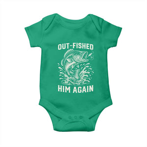 Out Fished Him Again Fisherman Angler Gift Baby Onesie Funny Fishing Sayings