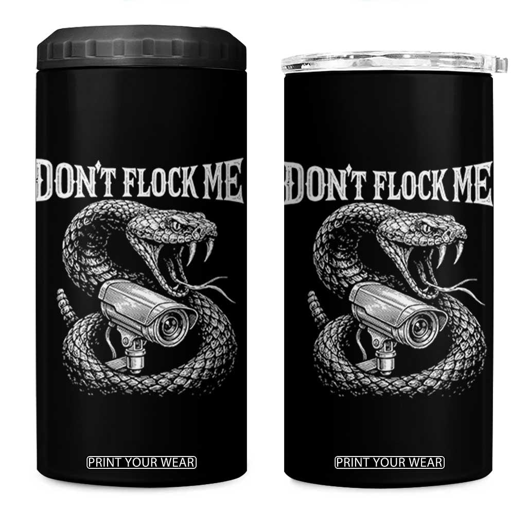 Anti Surveillance Camera Rattlesnake 4 in 1 Can Cooler Tumbler Dont Flock Me TS12 One Size: 16 oz Black Print Your Wear