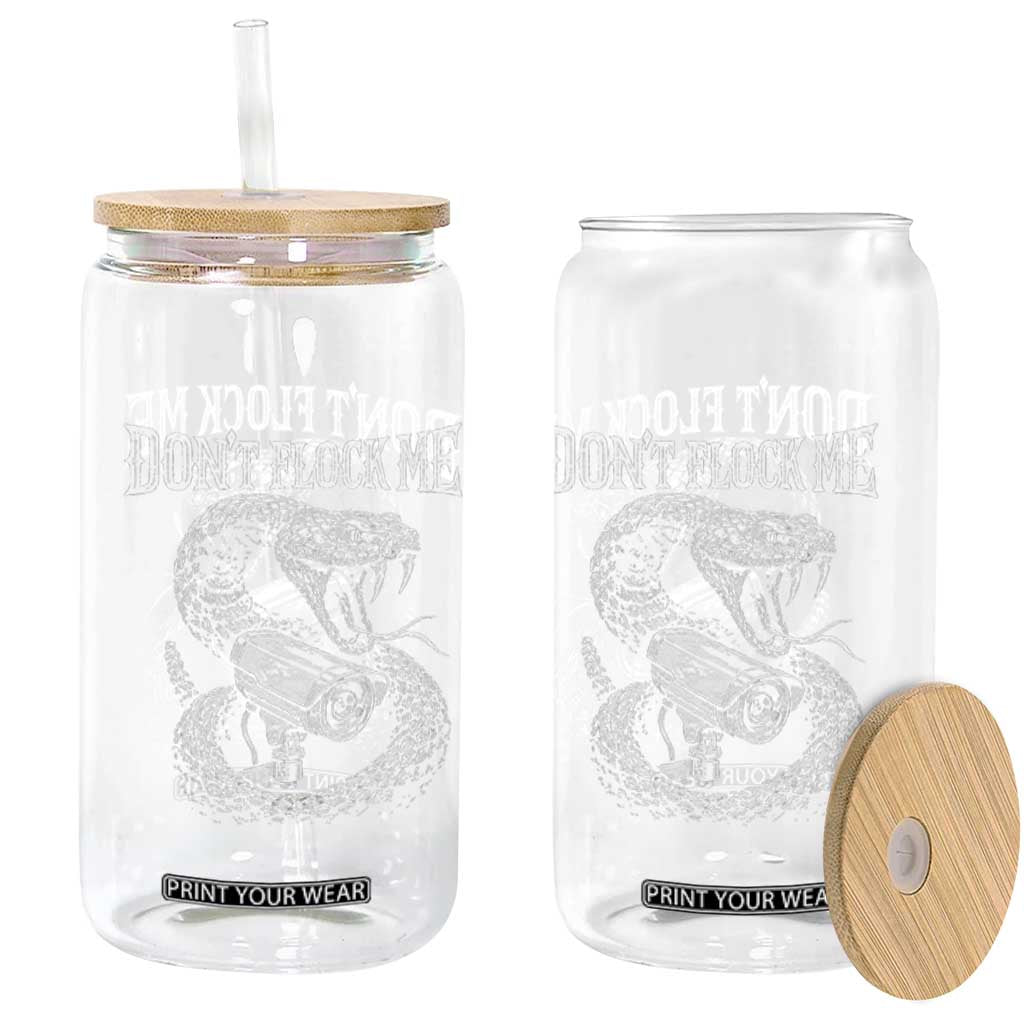 Anti Surveillance Camera Rattlesnake Glass Can Dont Flock Me