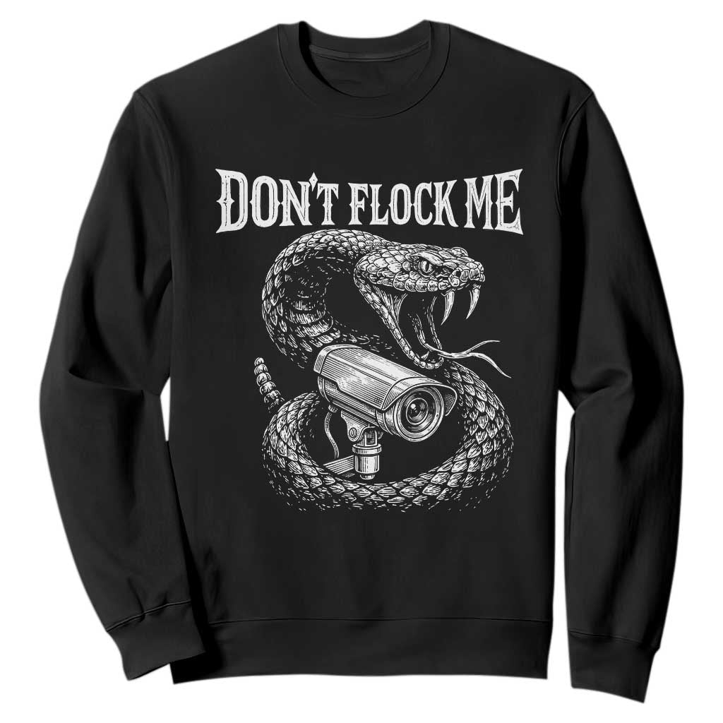 Anti Surveillance Camera Rattlesnake Sweatshirt Dont Flock Me TS12 Black Print Your Wear