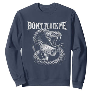 Anti Surveillance Camera Rattlesnake Sweatshirt Dont Flock Me
