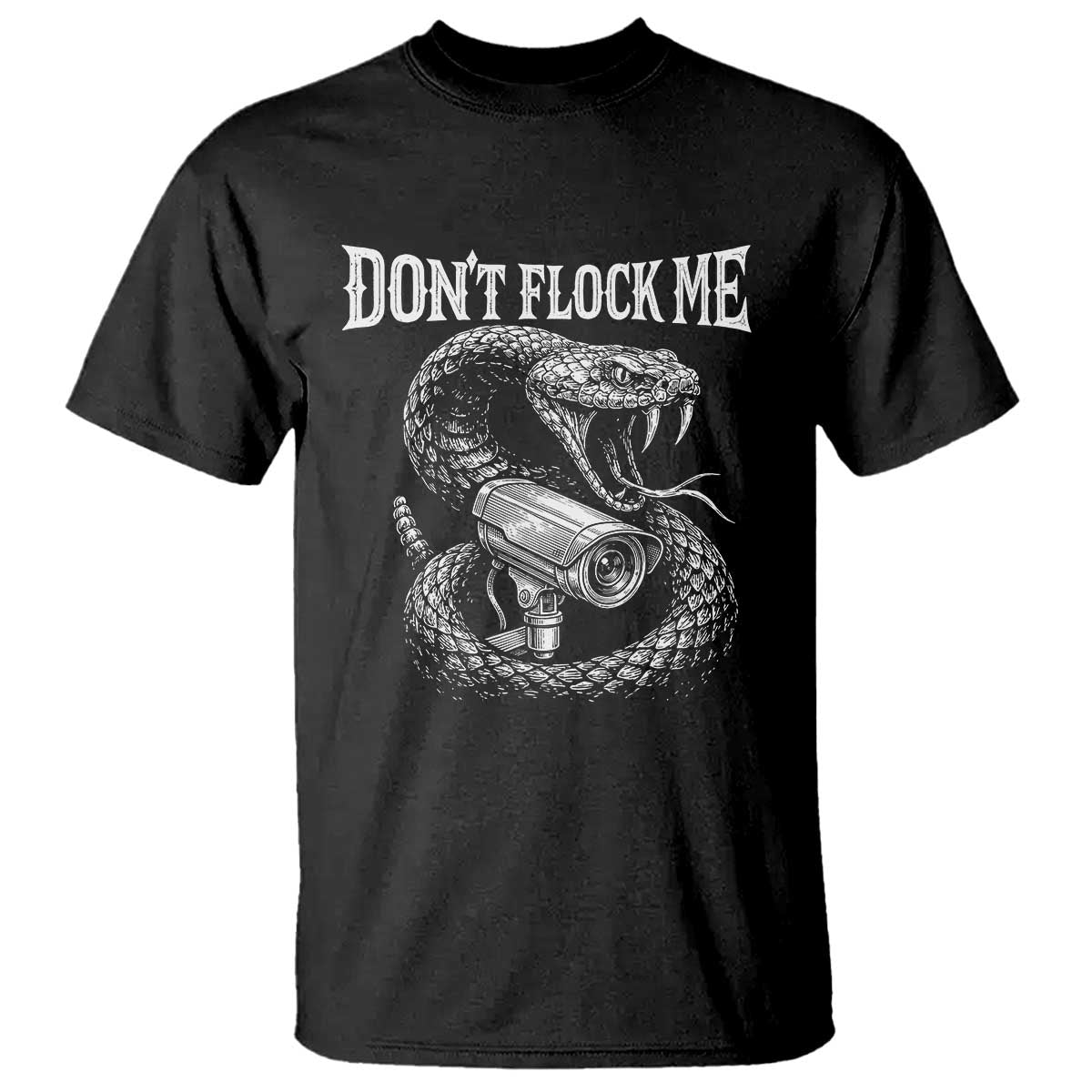 Anti Surveillance Camera Rattlesnake T Shirt Dont Flock Me TS12 Black Print Your Wear