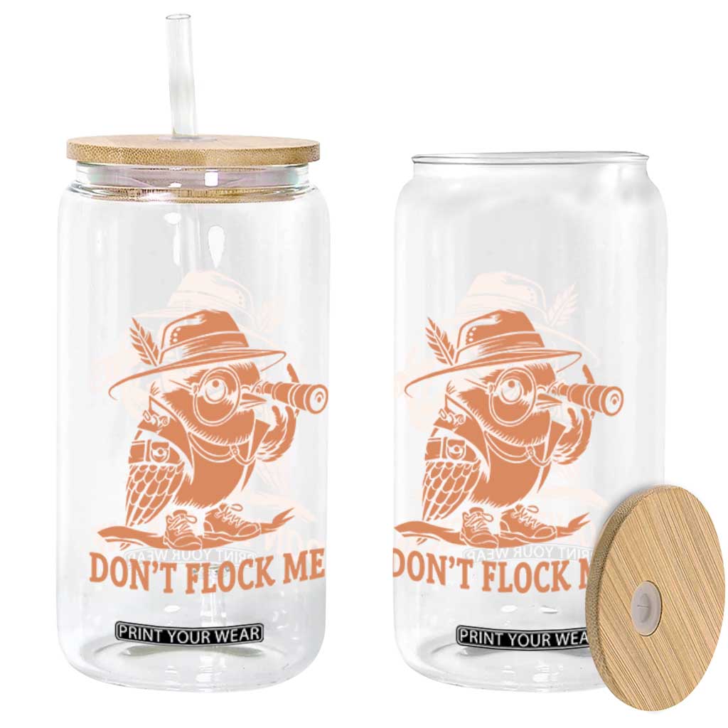 Funny Bird Watching Detective Birdwatcher Glass Can Dont Flock Me