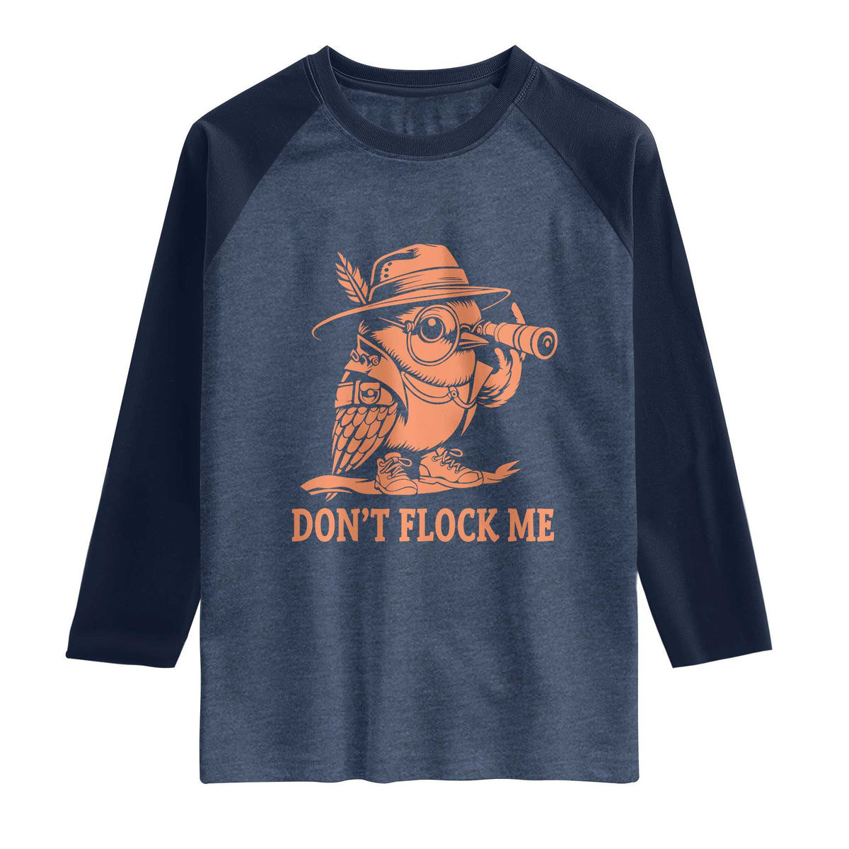 Funny Bird Watching Detective Birdwatcher Raglan Shirt Dont Flock Me