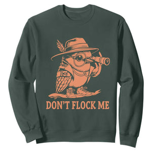 Funny Bird Watching Detective Birdwatcher Sweatshirt Dont Flock Me