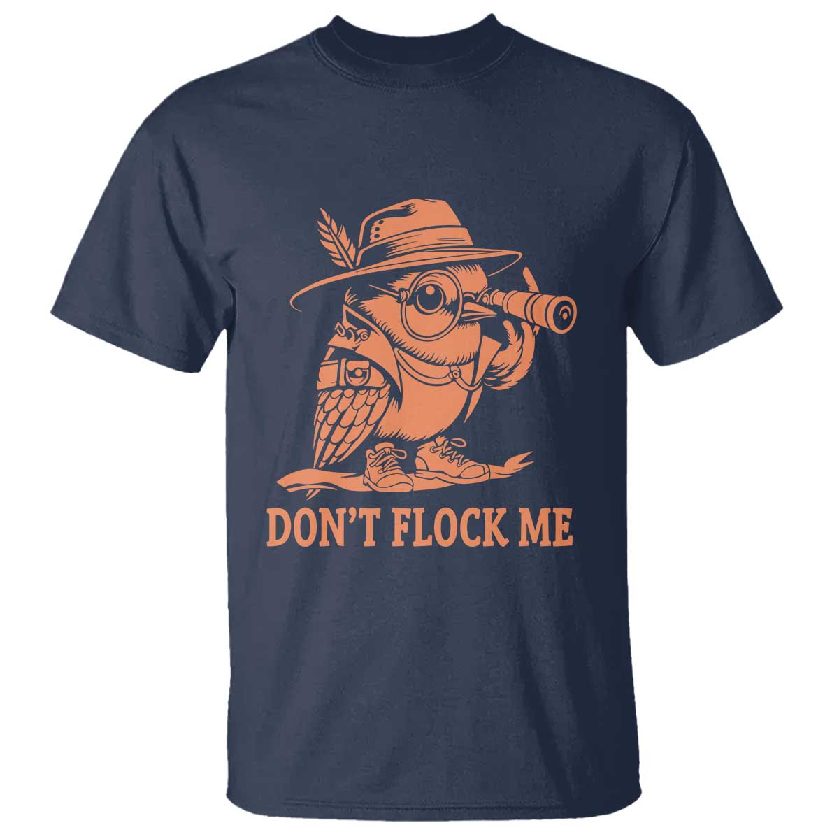 Funny Bird Watching Detective Birdwatcher T Shirt Dont Flock Me