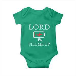 Lord Fill Me Up Faith Christian Jesus Baby Onesie Funny Spiritual Fuel