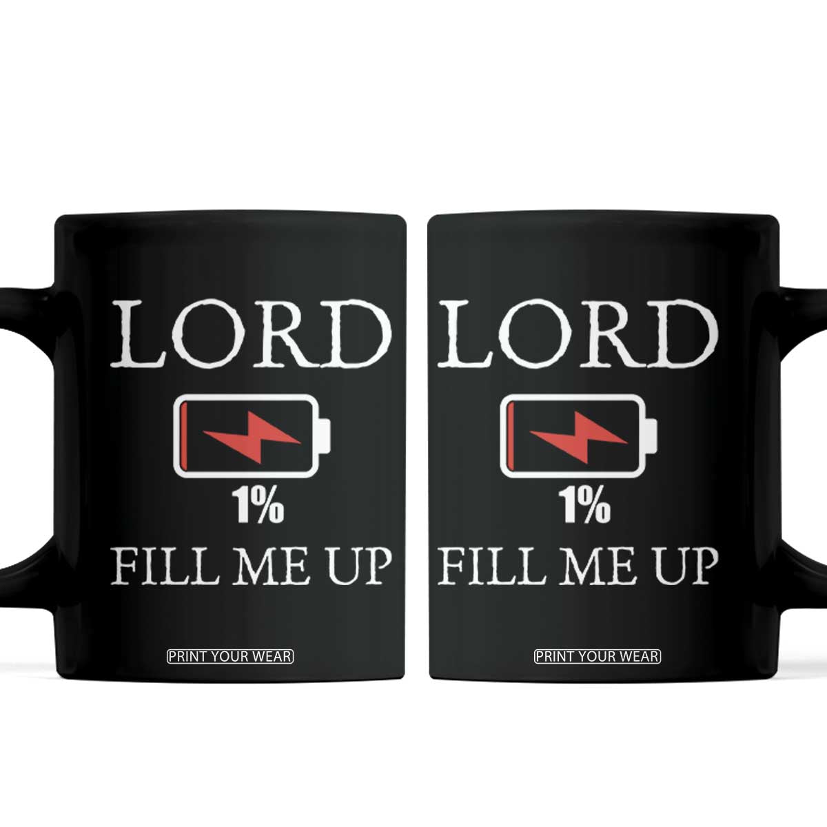 Lord Fill Me Up Faith Christian Jesus Coffee Mug Funny Spiritual Fuel TS12 Black Print Your Wear