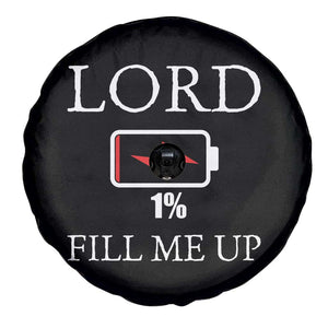Lord Fill Me Up Faith Christian Jesus Spare Tire Cover Funny Spiritual Fuel