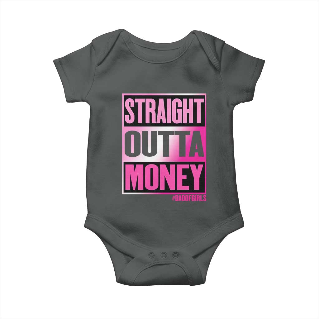 Funny Girl Dad Life Baby Onesie Broke Dad Out Of Money
