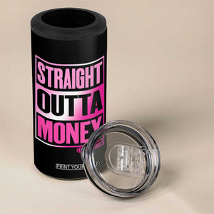 Funny Girl Dad Life 4 in 1 Can Cooler Tumbler Broke Dad Out Of Money