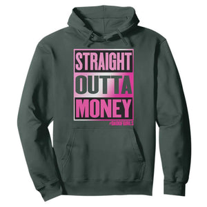 Funny Girl Dad Life Hoodie Broke Dad Out Of Money