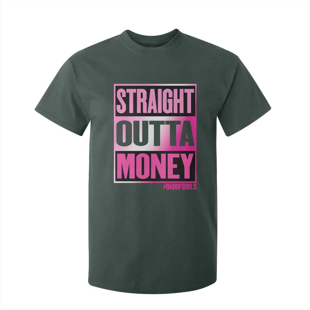 Funny Girl Dad Life T Shirt For Kid Broke Dad Out Of Money