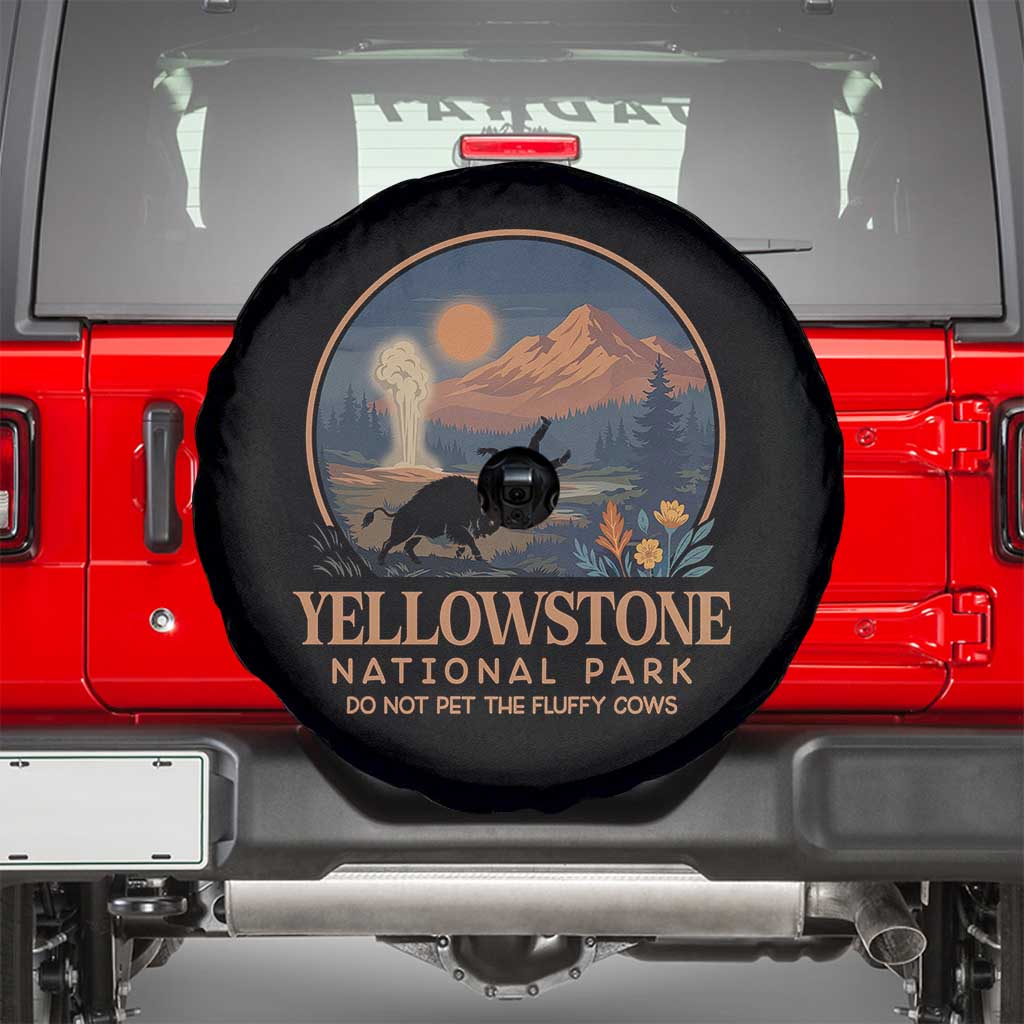 Yellowstone National Park Do Not Pet The Fluffy Cows Spare Tire Cover Amusing Bison Encounter Campsite Toss