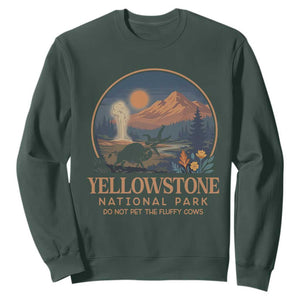 Yellowstone National Park Do Not Pet The Fluffy Cows Sweatshirt Amusing Bison Encounter Campsite Toss