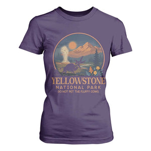 Yellowstone National Park Do Not Pet The Fluffy Cows T Shirt For Women Amusing Bison Encounter Campsite Toss