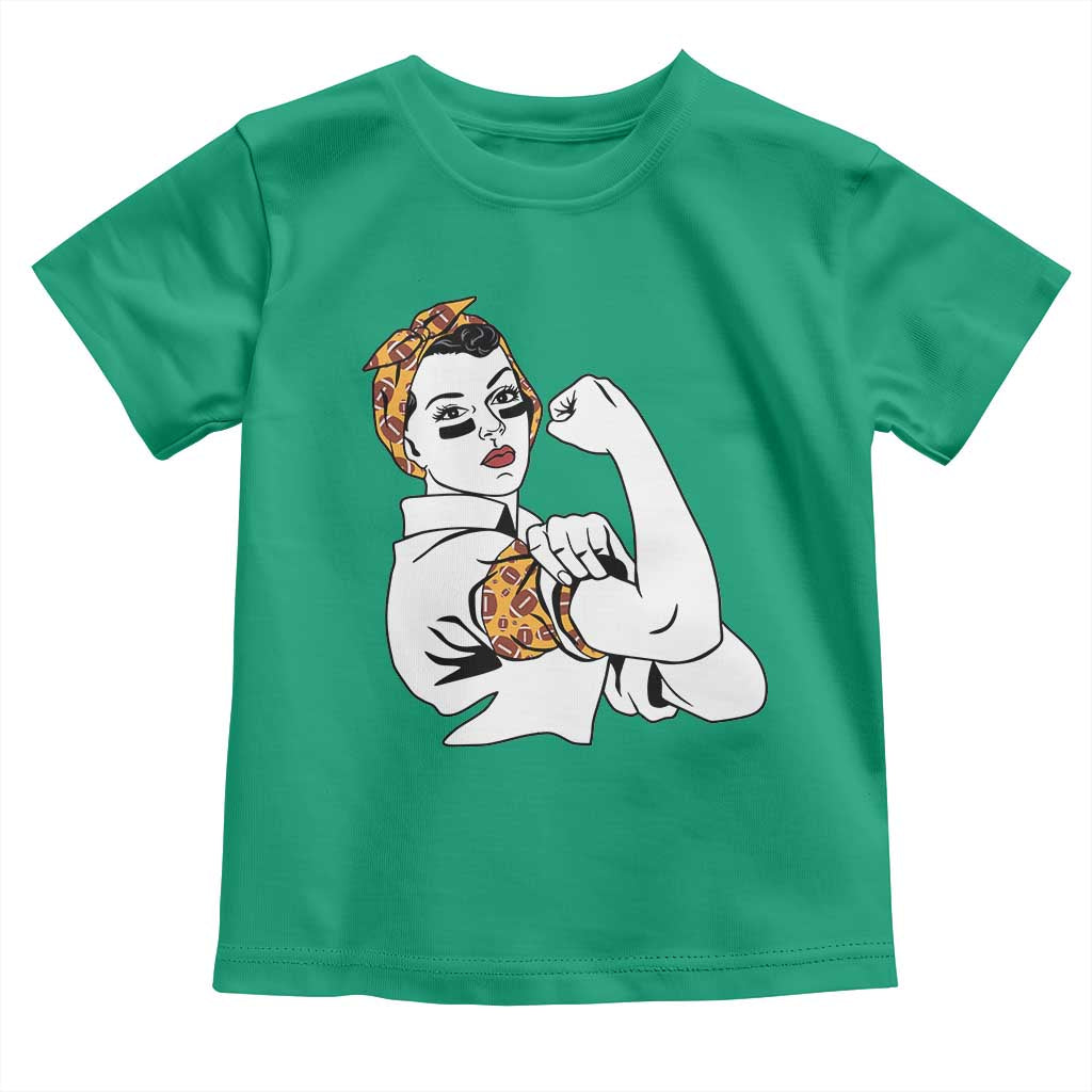 We Can Do It Game Day Toddler T Shirt Rosie The Riveter Strong Woman Football Fan