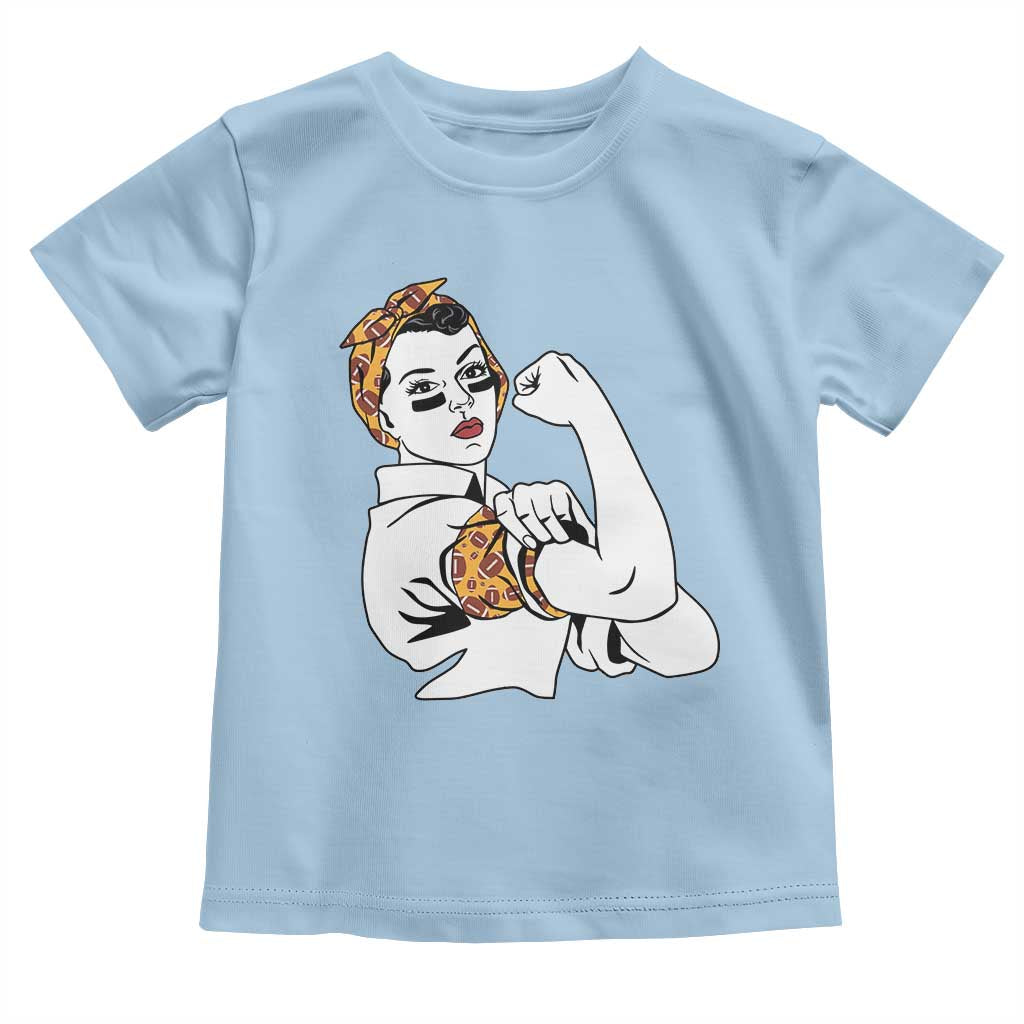 We Can Do It Game Day Toddler T Shirt Rosie The Riveter Strong Woman Football Fan