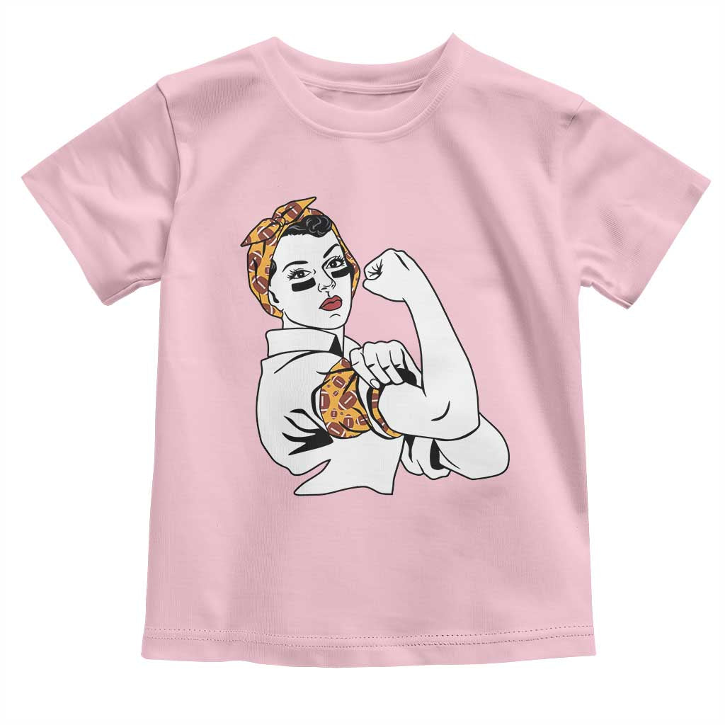 We Can Do It Game Day Toddler T Shirt Rosie The Riveter Strong Woman Football Fan