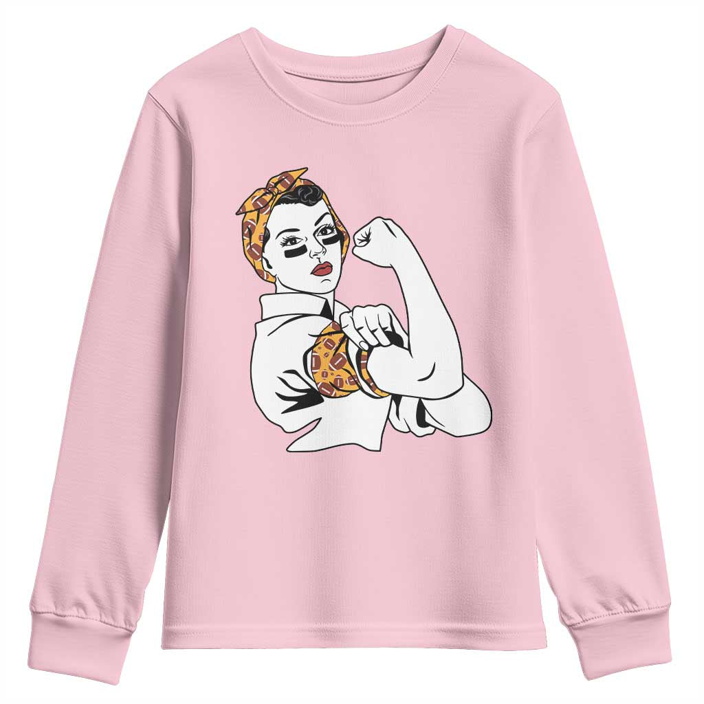 We Can Do It Game Day Youth Sweatshirt Rosie The Riveter Strong Woman Football Fan