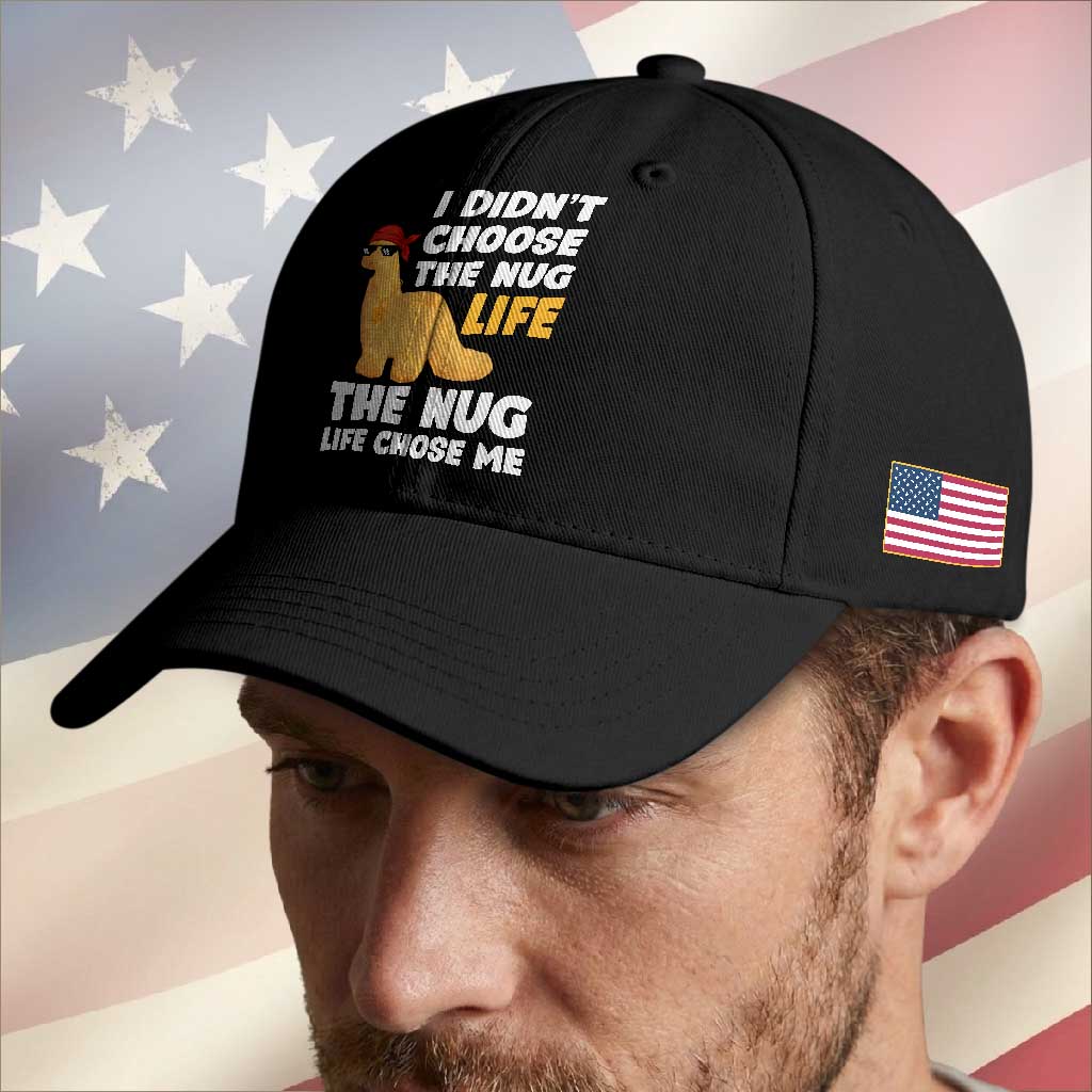 I Did Not Choose The Nug Life Baseball Cap Chicken Nugget Lover Gifts TS12 Print Your Wear