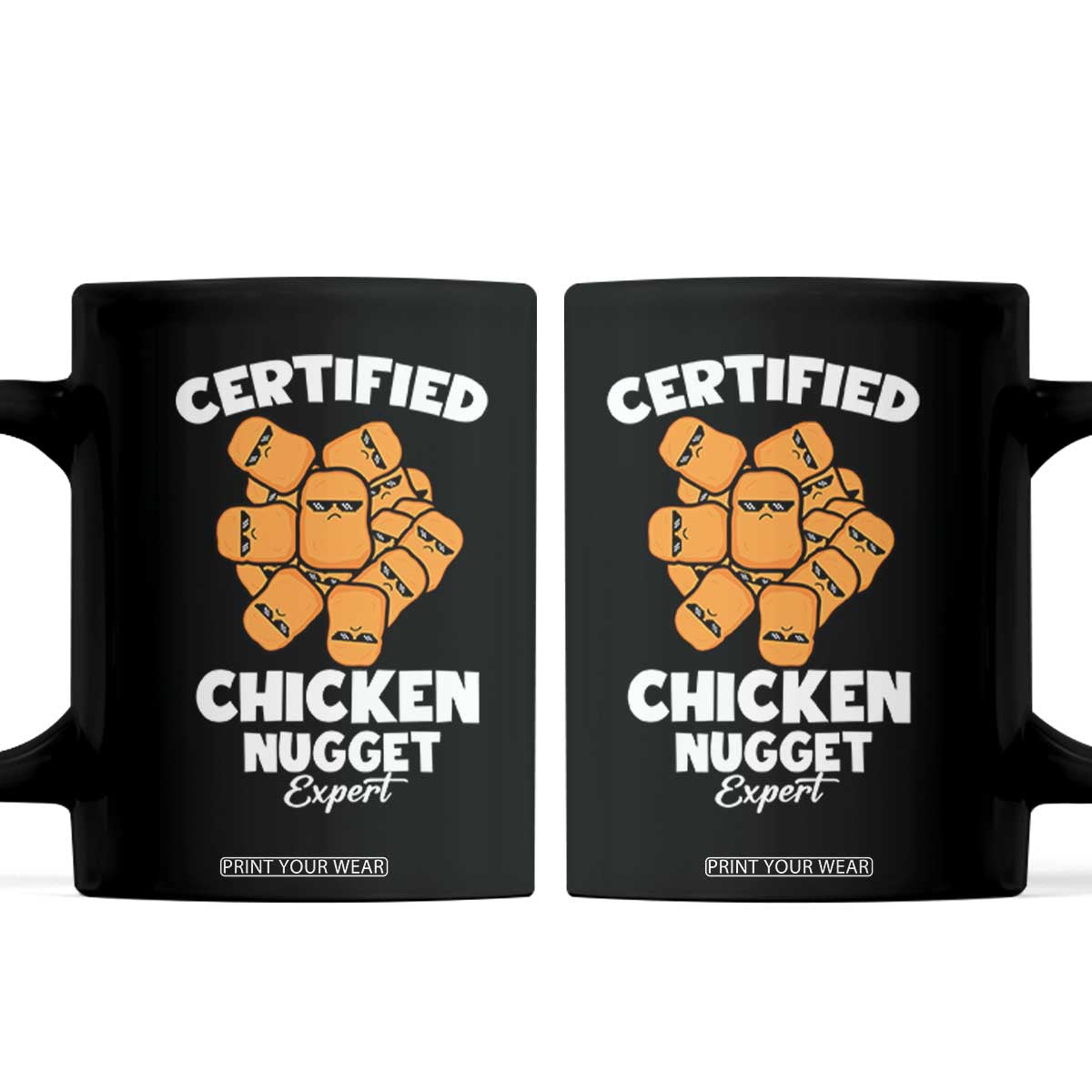 Funny Food Lover Gift Coffee Mug Certified Chicken Nugget Expert TS12 Black Print Your Wear