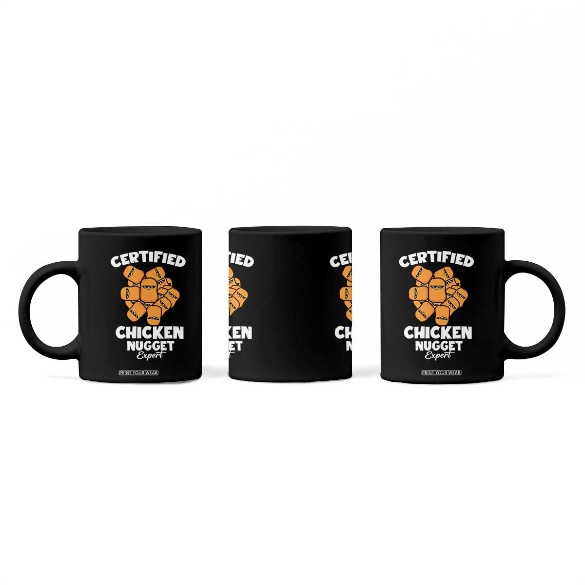 Funny Food Lover Gift Coffee Mug Certified Chicken Nugget Expert TS12 Print Your Wear