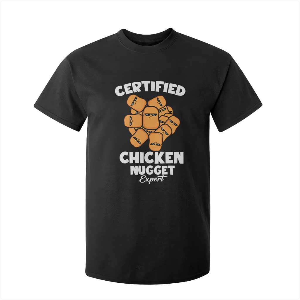 Funny Food Lover Gift T Shirt For Kid Certified Chicken Nugget Expert TS12 Black Print Your Wear