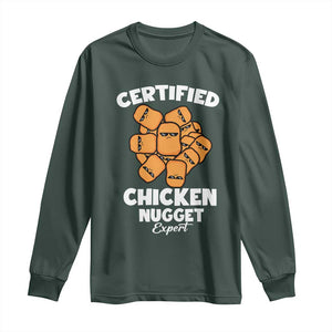 Funny Food Lover Gift Long Sleeve Shirt Certified Chicken Nugget Expert TS12 Dark Forest Green Print Your Wear