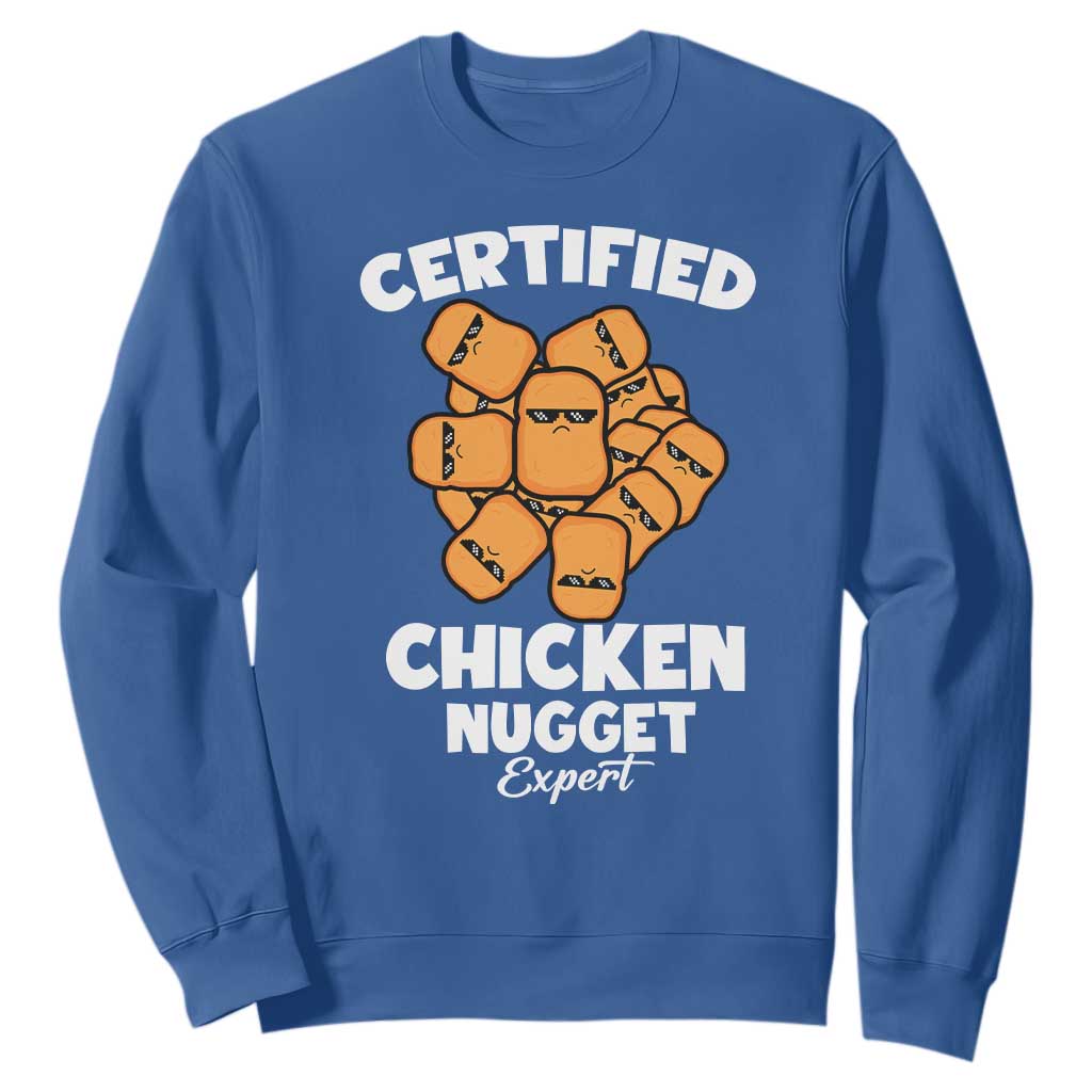 Funny Food Lover Gift Sweatshirt Certified Chicken Nugget Expert TS12 Royal Blue Print Your Wear