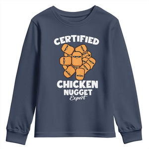 Funny Food Lover Gift Youth Sweatshirt Certified Chicken Nugget Expert TS12 Navy Print Your Wear