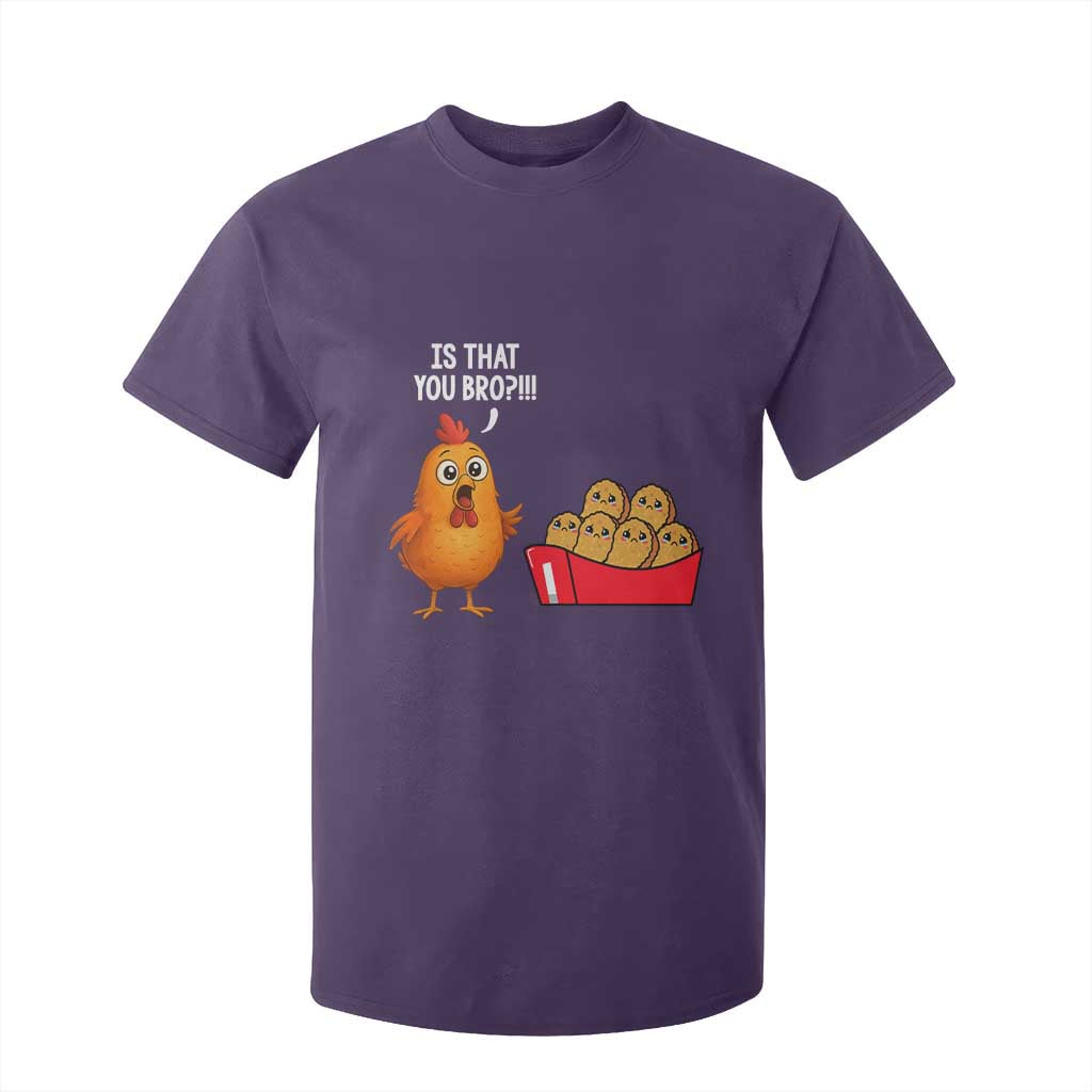 Funny Chicken Nuggets Lover T Shirt For Kid Is That You Bro TS12 Purple Print Your Wear