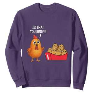 Funny Chicken Nuggets Lover Sweatshirt Is That You Bro TS12 Purple Print Your Wear
